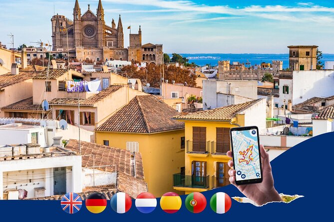 Palma de Mallorca: City Walk Audio Guide in 7 Languages on Phone - Key highlights at a glance